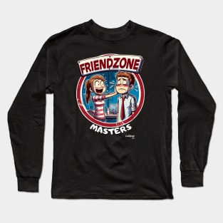 Friendzone Funnies masters! NOT AGAIN! CHEER UP! - Retro Vintage Funny Style Long Sleeve T-Shirt